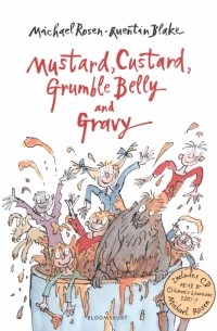 Майкл Розен - Mustard, Custard, Grumble Belly and Gravy +CD