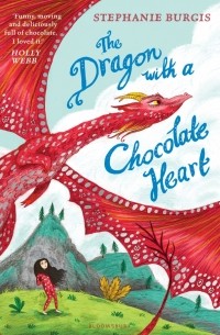 Стефани Бёрджис - The Dragon with a Chocolate Heart