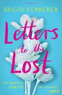 Бриджит Кеммерер - Letters to the Lost