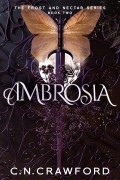 К. Н. Кроуфорд - Ambrosia