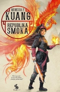 Ребекка Куанг - Republika Smoka