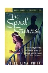 Этель Уайт - The Spiral Staircase