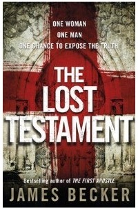 Джеймс Беккер - The Lost Testament