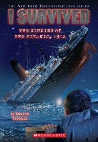 Лорен Таршис - I Survived the Sinking of the Titanic, 1912