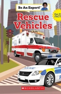 Эрин Келли - Rescue Vehicles