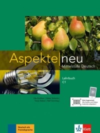  - Aspekte neu. Mittelstufe Deutsch. C1. Lehrbuch