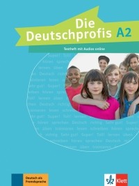 Агнес Эйнхорн - Die Deutschprofis A2. Testheft mit Audios