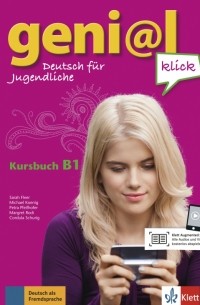  - Geni@l klick B1. Deutsch als Fremdsprache für Jugendliche. Kursbuch mit 2 Audio-CDs