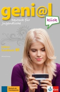  - Geni@l klick B1. Deutsch als Fremdsprache für Jugendliche. Lehrerhandbuch mit integriertem Kursbuch