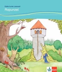  - Rapunzel für Kinder mit Grundkenntnissen Deutsch + Online-Angebot