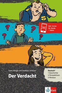  - Der Verdacht. Deutsch als Fremd- und Zweitsprache + Online-Angebot