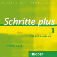 - Schritte plus 1. 2 Audio-CDs zum Kursbuch. Deutsch als Fremdsprache
