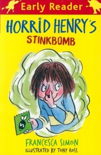 Франческа Саймон - Horrid Henry's Stinkbomb