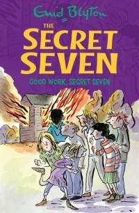 Энид Блайтон - Good Work, Secret Seven