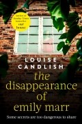 Луиза Кэндлиш - The Disappearance of Emily Marr