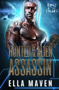 Hunted By The Alien Assassin