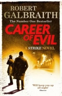 Robert Galbraith - Career of Evil