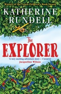 Кэтрин Ранделл - The Explorer