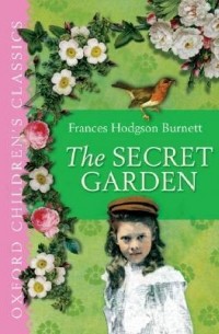 Фрэнсис Элиза Бёрнетт - The Secret Garden