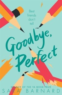 Сара Барнард - Goodbye, Perfect
