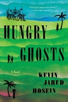 Kevin Jared Hosein - Hungry Ghosts