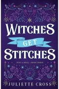 Witches Get Stitches