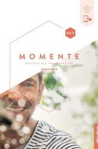  - Momente A1. 2. Arbeitsbuch plus interaktive Version. Deutsch als Fremdsprache