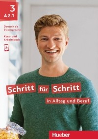  - Schritt für Schritt in Alltag und Beruf 3. Kursbuch + Arbeitsbuch. Deutsch als Zweitsprache
