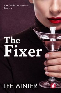 Ли Уинтер - The Fixer