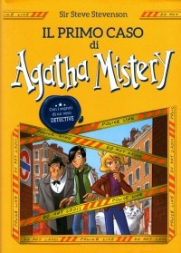 Сэр Стив Стивенсон - Il primo caso di Agatha Mistery