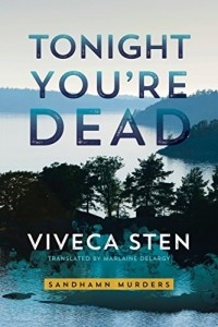 Вивека Стен - Tonight You’re Dead