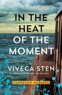 In the Heat of the Moment