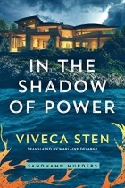 Вивека Стен - In the Shadow of Power