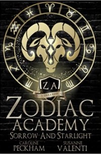  - Zodiac Academy: Sorrow and Starlight