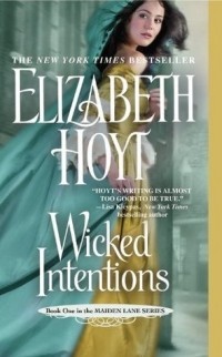 Элизабет Хойт - Wicked Intentions