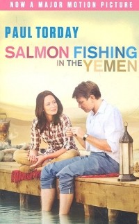 Torday P. - Salmon Fishing in the Yemen