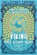 J.K. Jackson - Viking Folk & Fairy Tales: Ancient Wisdom, Fables Folkore