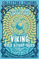 J.K. Jackson - Viking Folk &amp; Fairy Tales: Ancient Wisdom, Fables Folkore