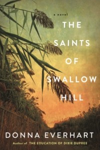 Donna Everhart - The Saints of Swallow Hill