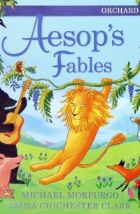 The Orchard Book of Aesop's Fables