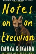 Notes on an Execution