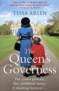 Тесса Арлен - The Queen's Governess
