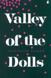 Valley Of The Dolls