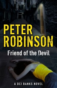 Питер Робинсон - Friend of the Devil