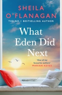 O`Flanagan Sheila - What Eden Did Next