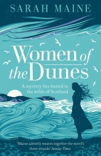 Sarah Maine - Women of the Dunes