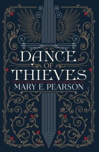 Мэри Пирсон - Dance of Thieves