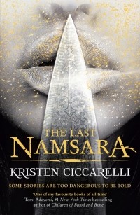 Кристен Сиккарелли - The Last Namsara