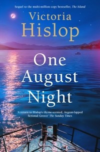 Victoria Hislop - One August Night