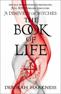 Дебора Харкнесс - The Book of Life
